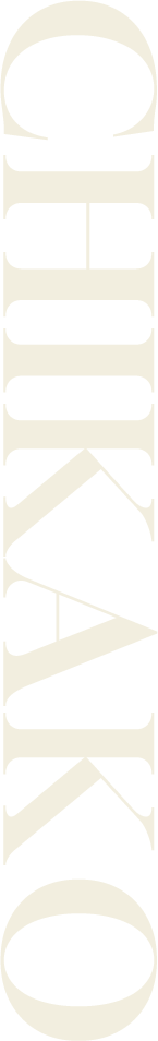 CHIKAKO